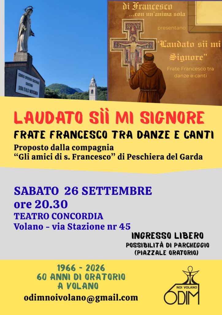 60° oratorio Volano – 26/09 “Laudato Sii Mi Signore”